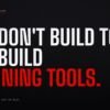 We Don’t Build Toys. We Build Training Tools. 4